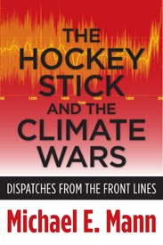 Hockey Stick Climate Wars Book by Michael E. Mann